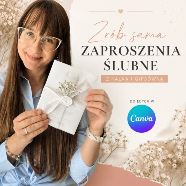 Szablon Canva DIY – zaproszenia ślubne z kalką i gipsówką